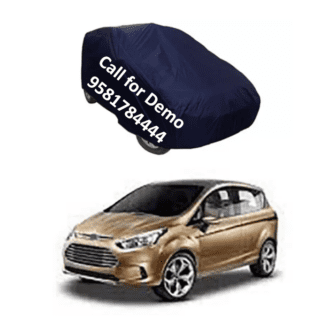 Water and Dust Proof Car Body Cover For Ford B Max